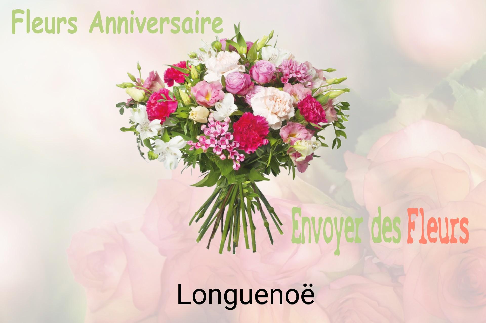 Bouquet de fleurs d’anniversaire livré à Longuenoë