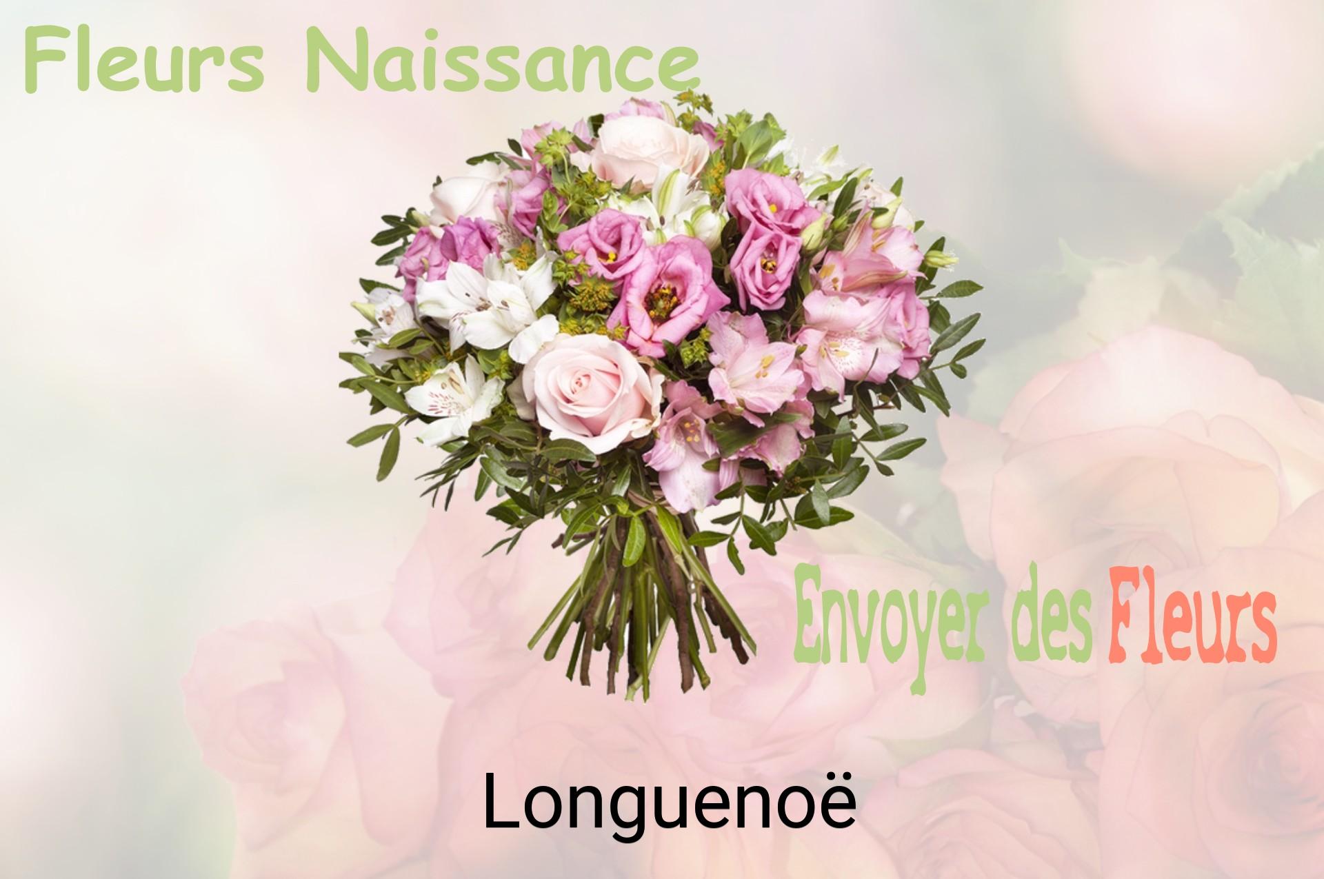 Bouquet de fleurs de naissance livré à Longuenoë